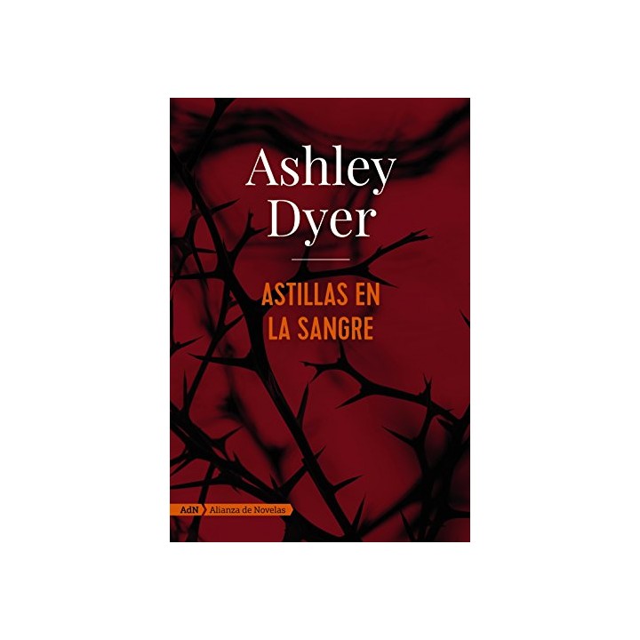 Astillas En La Sangre